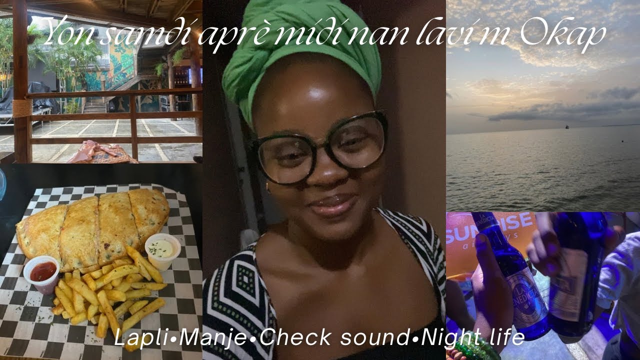 Cap-Haïtien Vlog: Yon samdi aprè midi nan lavi m| Lapli•Manje • Pwogram Boukanye