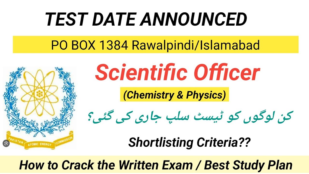 PAEC Scientific Officer Test date Announced|PO Box 1384|How to crack the exam of Scientific Officer