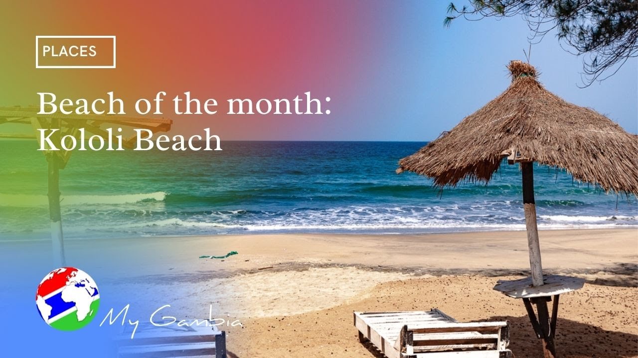 Beach of the month: Kololi | My Gambia | My Magazine