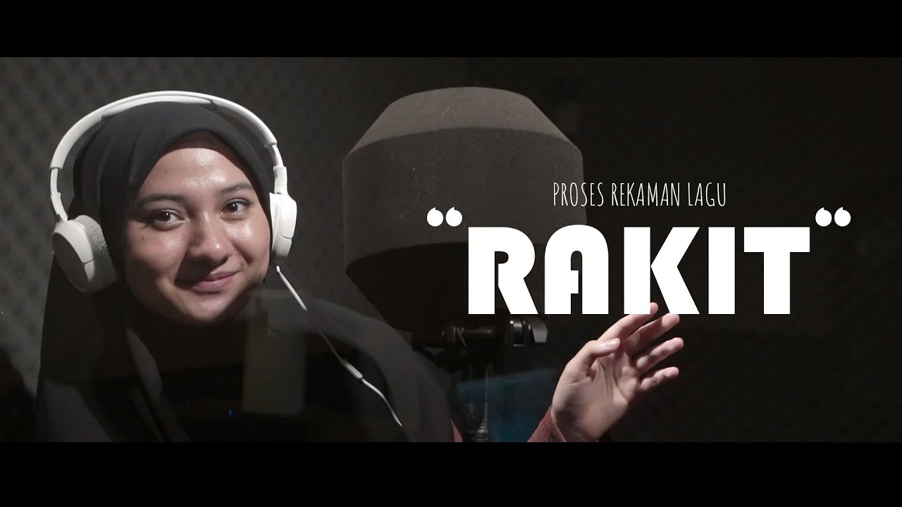 BEHIND THE SCENE RAKIT - VLOG PART 1: PROSES REKAMAN LAGU RAKIT