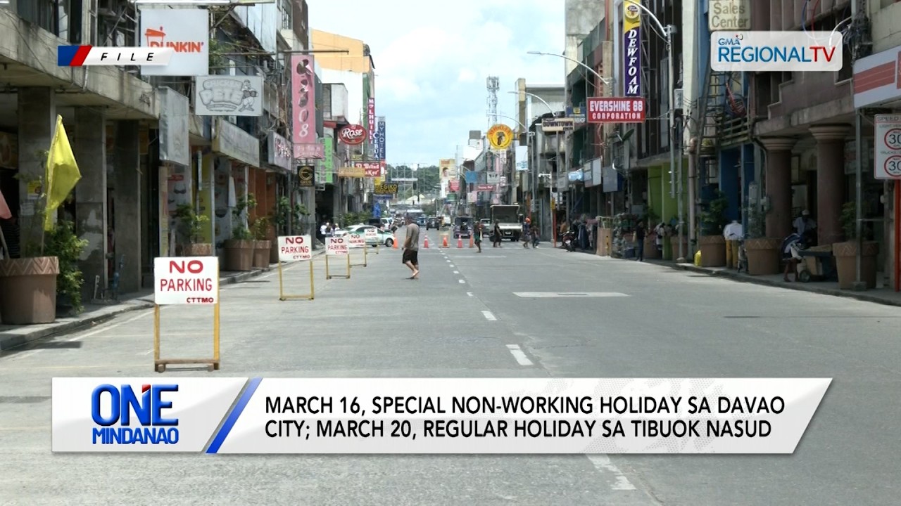 March 16, special non-working holiday sa Davao City | One Mindanao