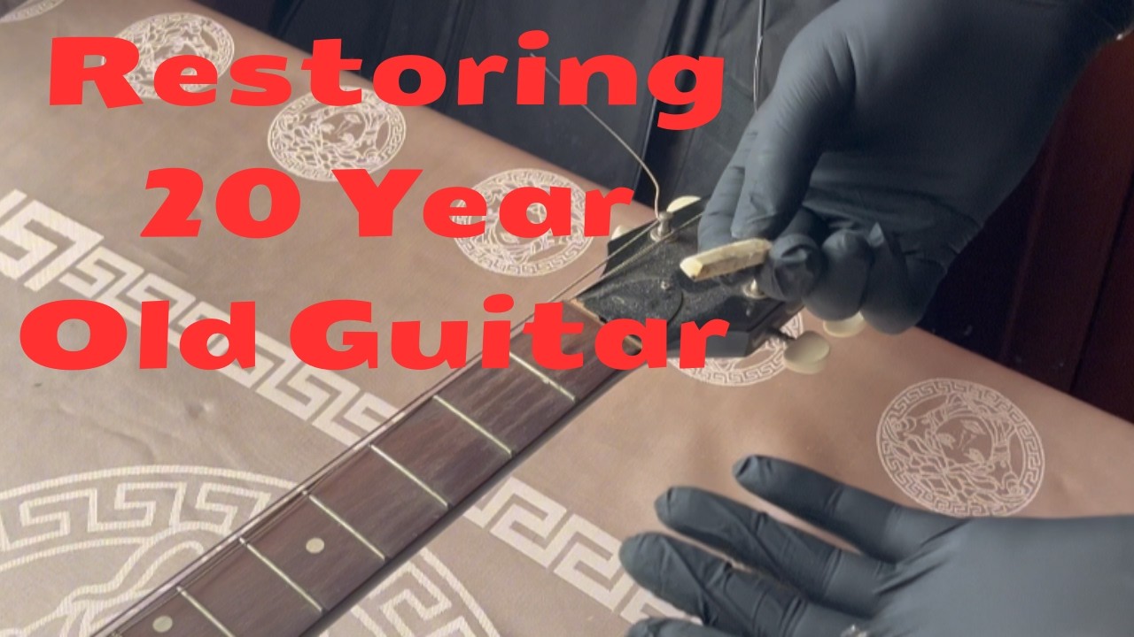 Restoring a 20 year old Acoustic Guitar ( as a teenager)