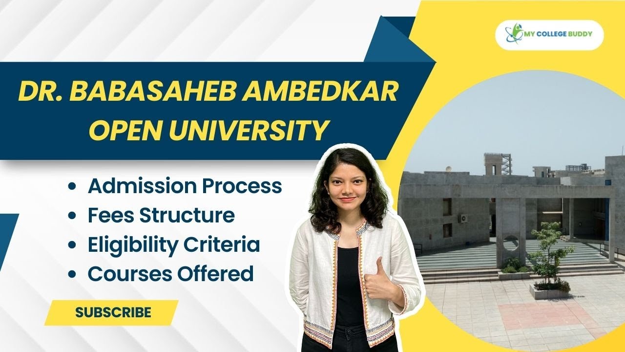 DR. Babasaheb Ambedkar Open University [BAOU]: Fees | Courses | Admission | Eligibility! #university
