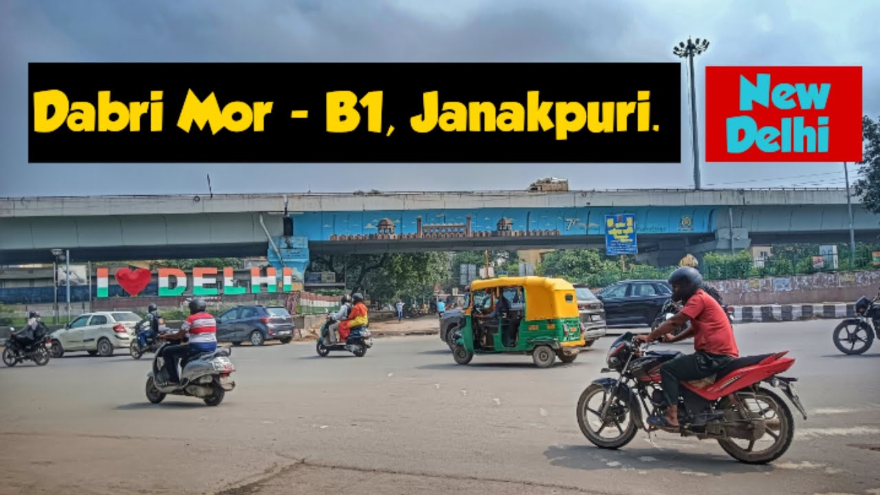 Walking Tour: Dabri Mor to B-1 Block, Mahatta Tower, Janakpuri, New Delhi. #janakpurinewdelhi