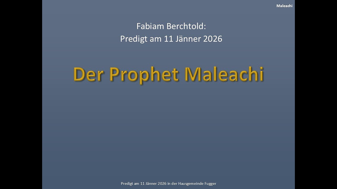 Berchtold, Teil 1 Maleachi 1-2