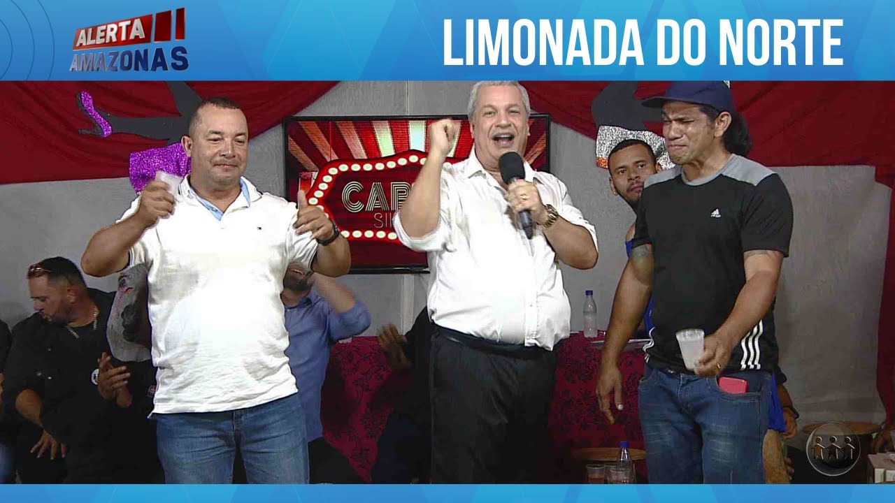 LIMONADA DO NORTE: A melhor do Cabaré do Sikera