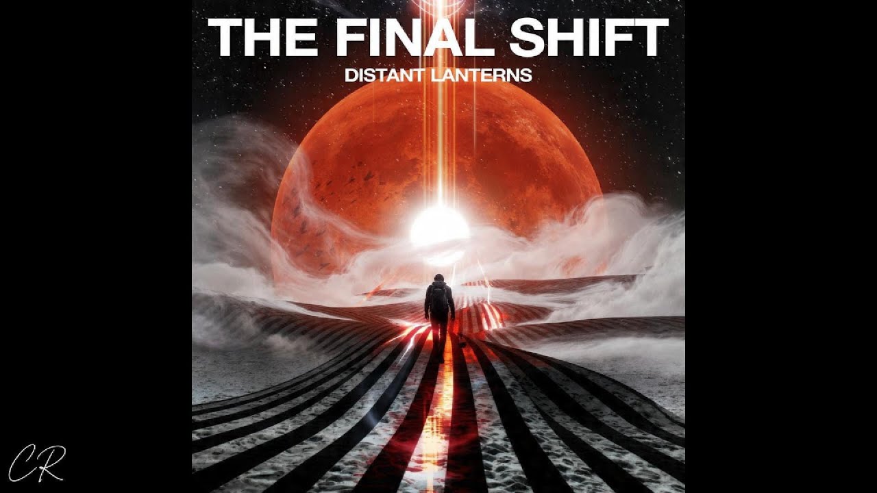 FINAL SHIFT | Distant Lanterns | (Atmospheric/Progressive rock)