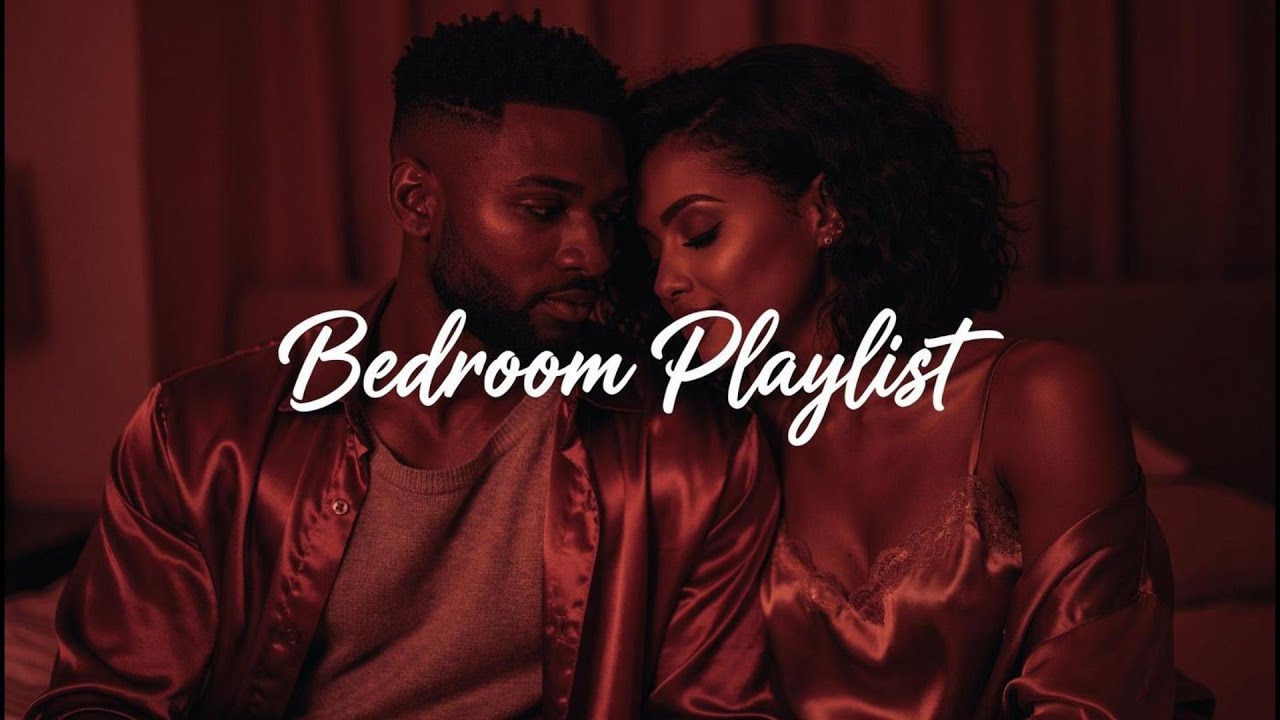 R&B Bedroom Playlist Mix – Confessional Late Night Rnb Soul Music