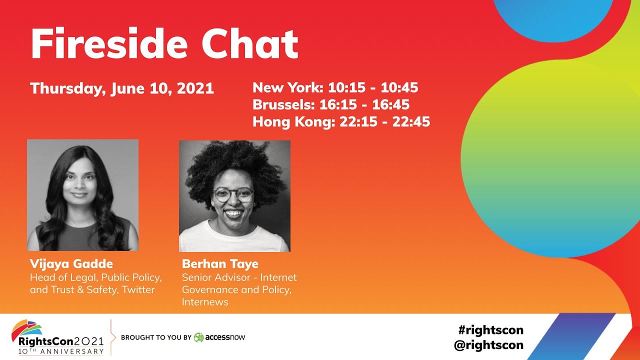 Fireside Chat with Vijaya Gadde and Berhan Taye