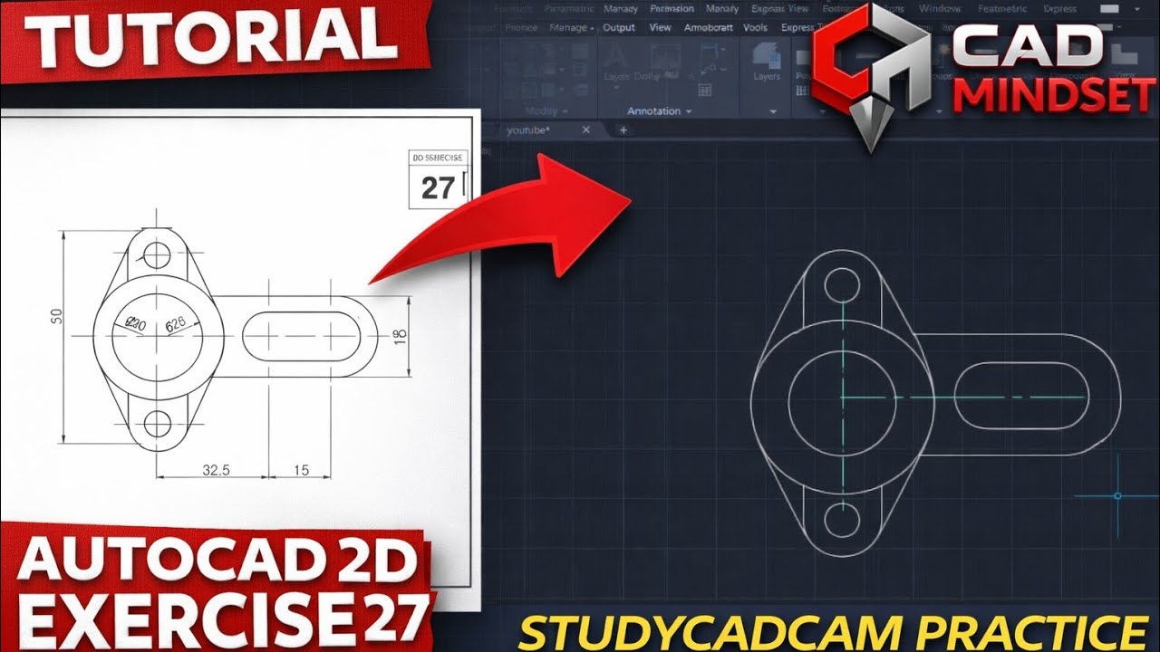 AutoCAD 2D Exercise 27 Tutorial | STUDYCADCAM Practice | CAD Mindset