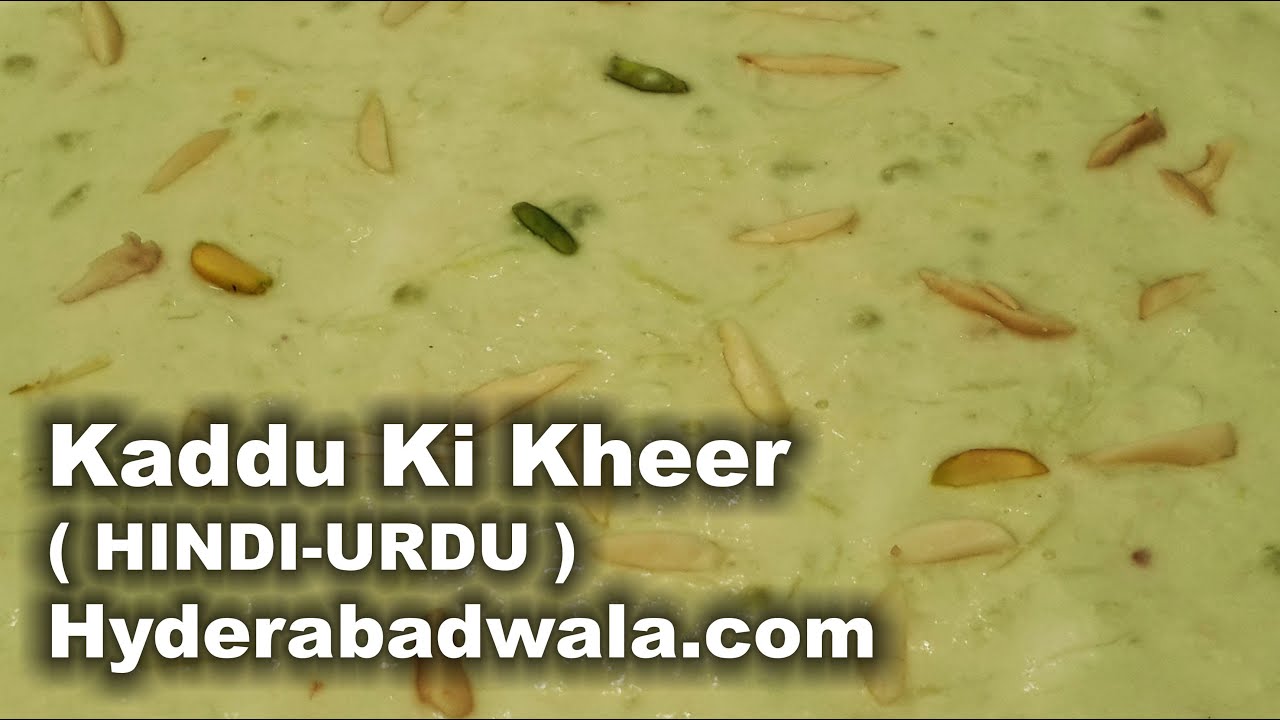 Hyderabadi Kaddu Ki Kheer Recipe in HINDI - URDU