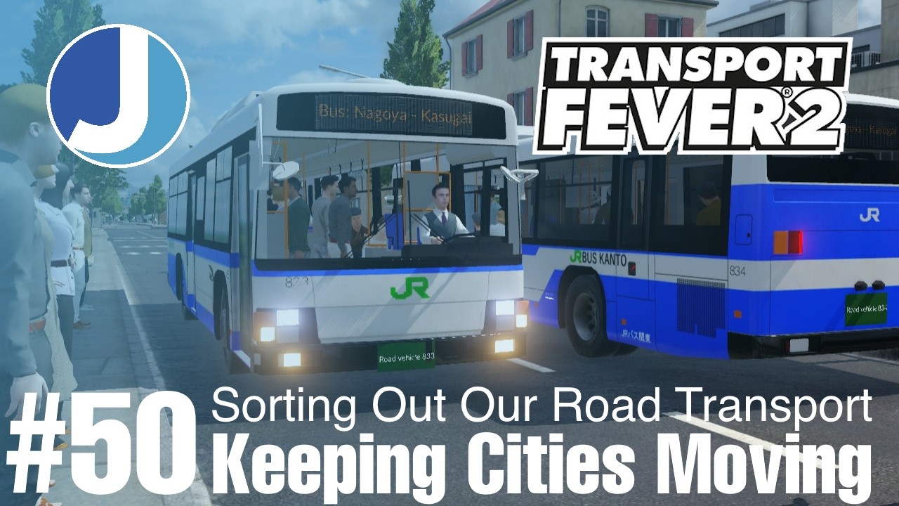 Keeping Our Cities Moving | Transport Fever 2 | Joepan | Episode 50