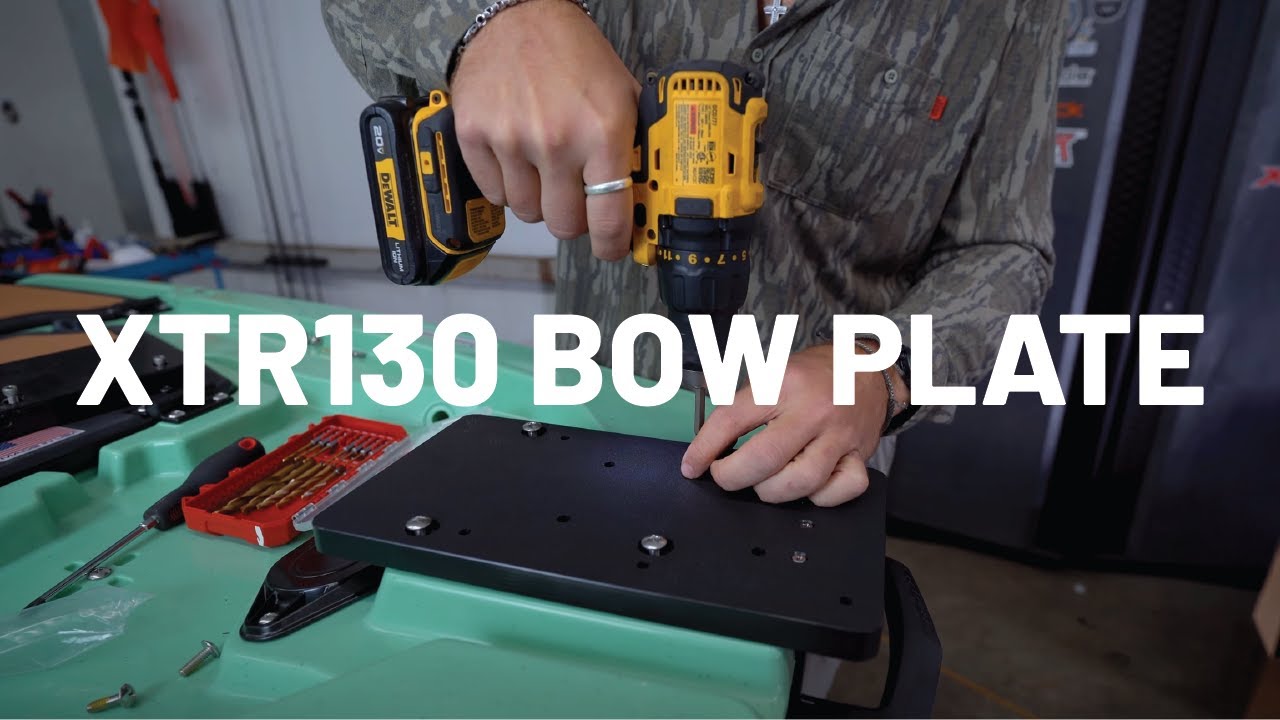 XTR130 Bow Plate Install