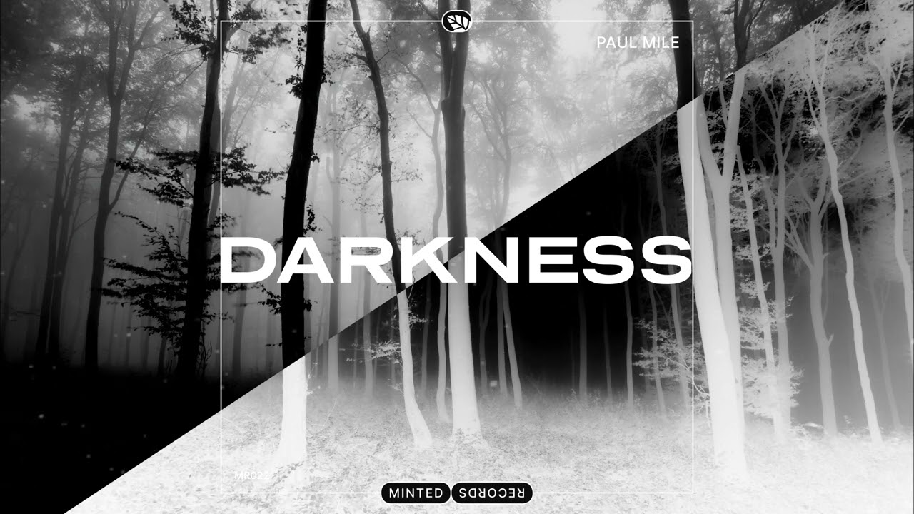 Paul Mile - Darkness [Audio]