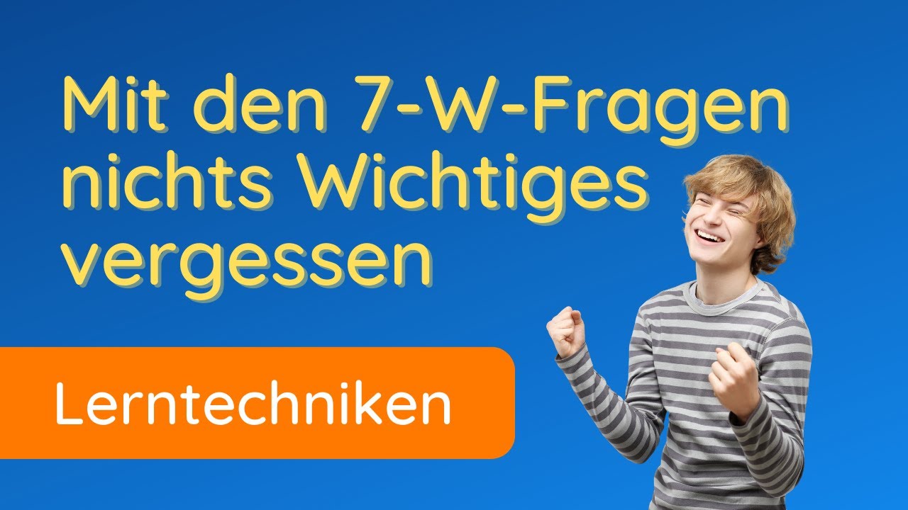 7 W-Fragen Methode ✅ am Beispiel erklärt