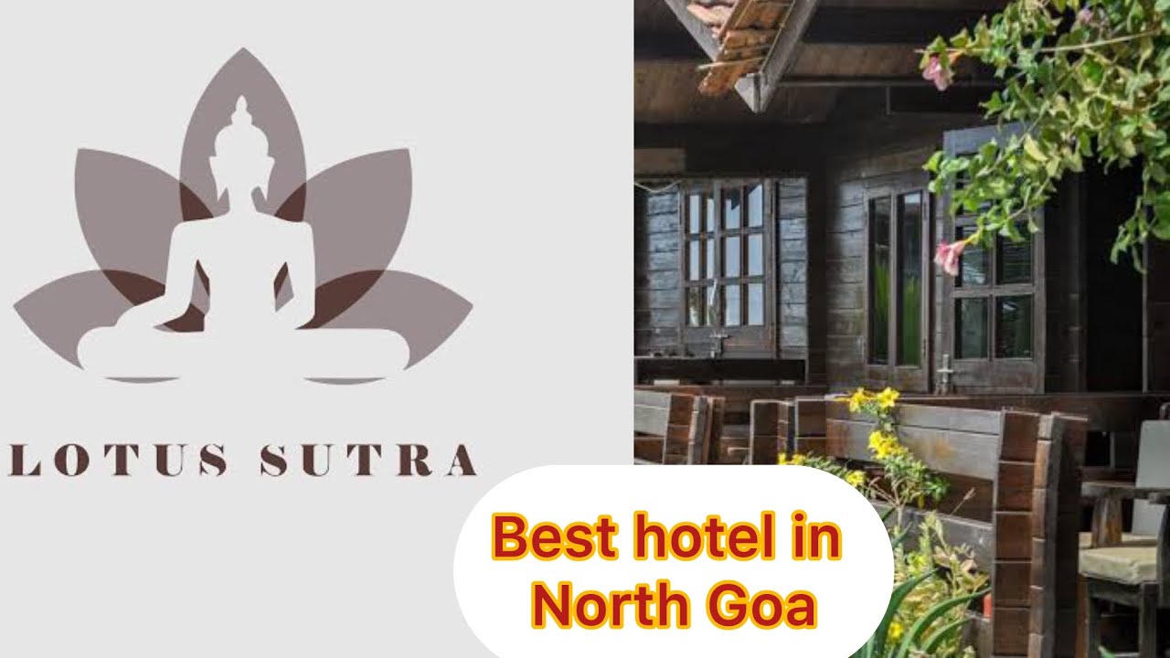 Best hotel in Goa near Beach | Arambol Beach Goa | best resort near me | Lotus Sutra Room Tour