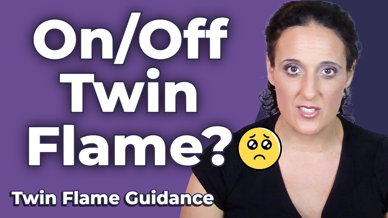 The Truth About On-Again, Off-Again Twin Flame Connections 🔥 Why It Happens