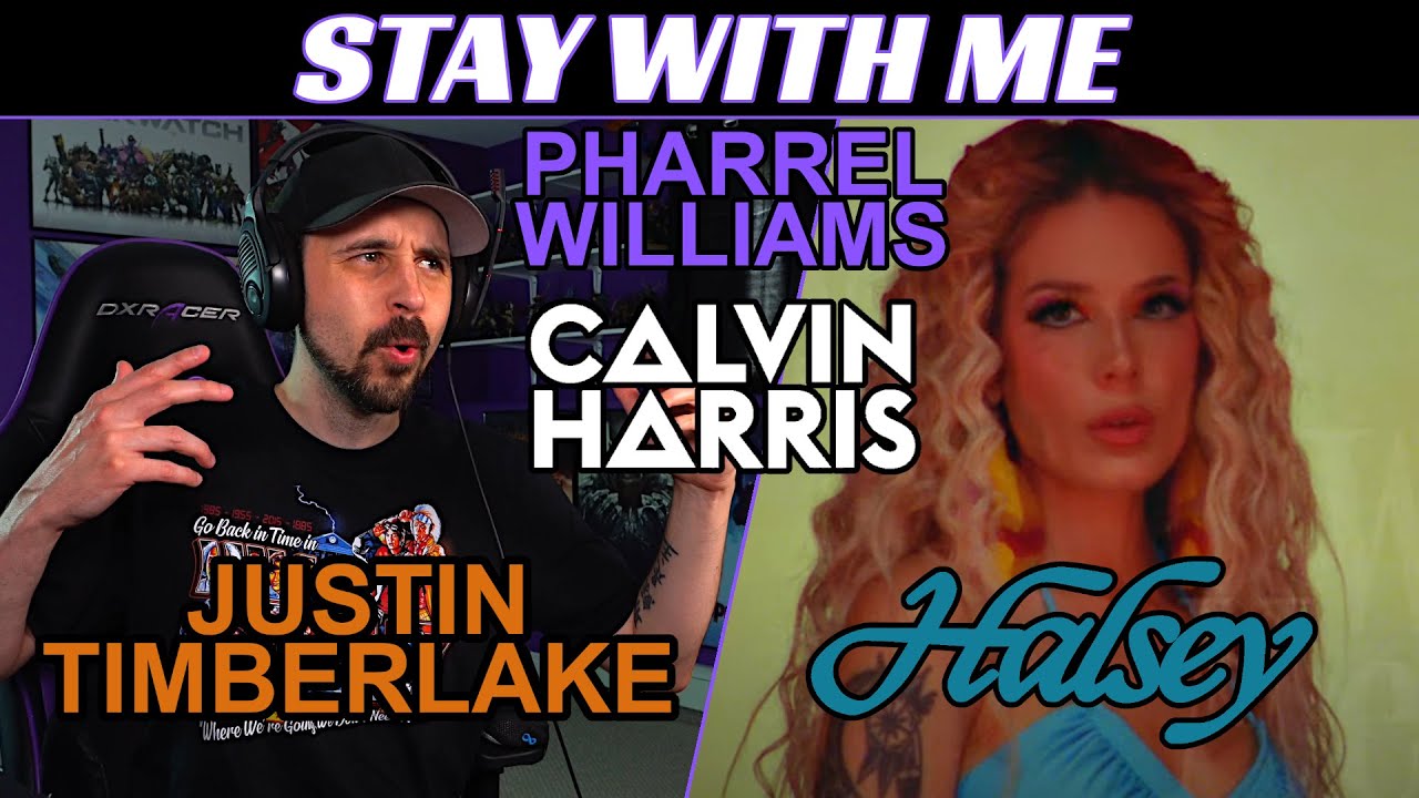 Calvin Harris, Justin Timberlake, Pharrell Williams, Halsey REACTION - Stay With Me