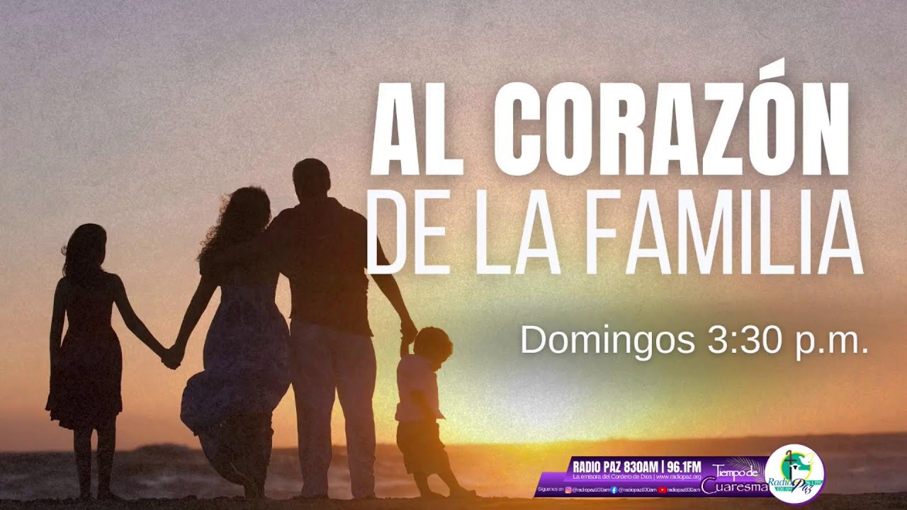 Al Corazon de la Familia. Convertise Juntos : El Matrimonio y la Familia