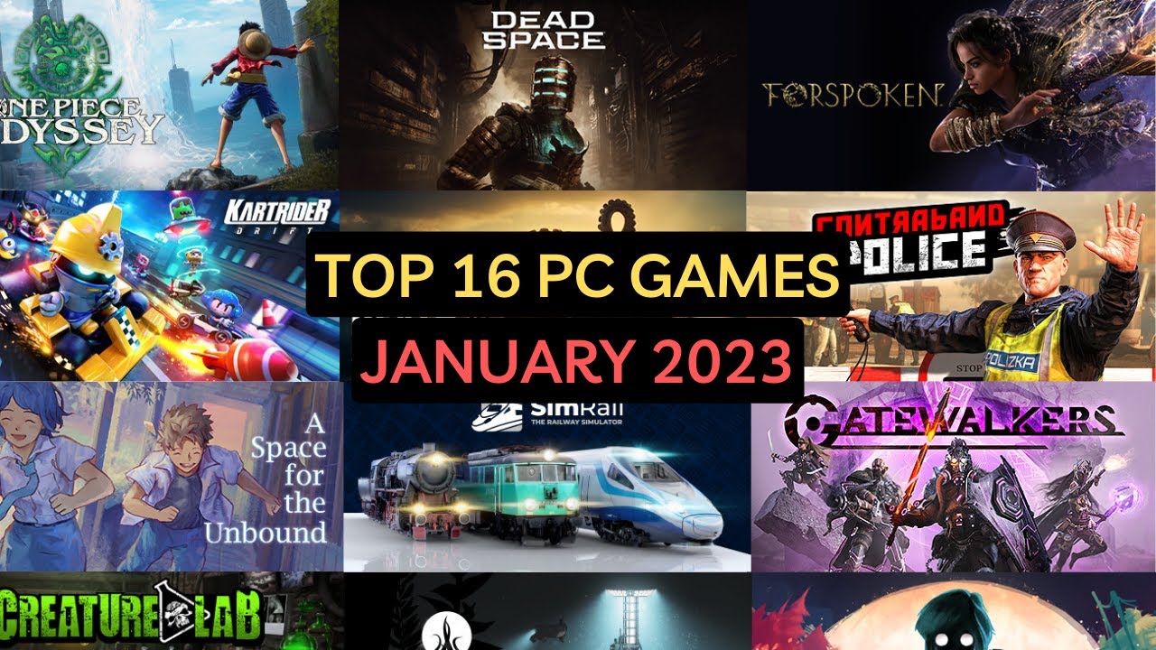 Top 16 Upcoming PC Games January 2023 (by date)