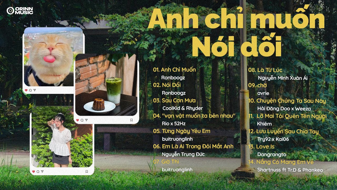 Anh chỉ muốn sống giữa cuộc đời chật hẹp mà không va chạm ai, Nói Dối|List nhạc GenZ Hot Chill Viral