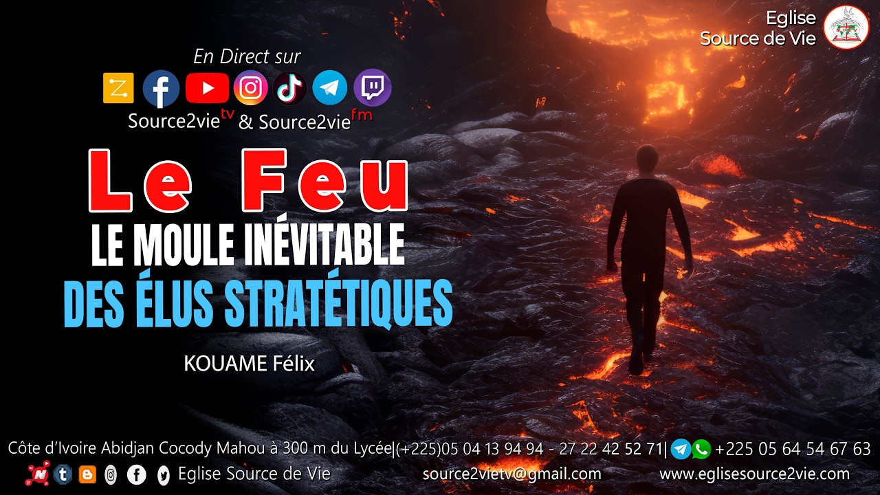 🔴KOUAME F&eacute;lix | Le feu, le moule in&eacute;vitable des &eacute;lus strat&eacute;giques
