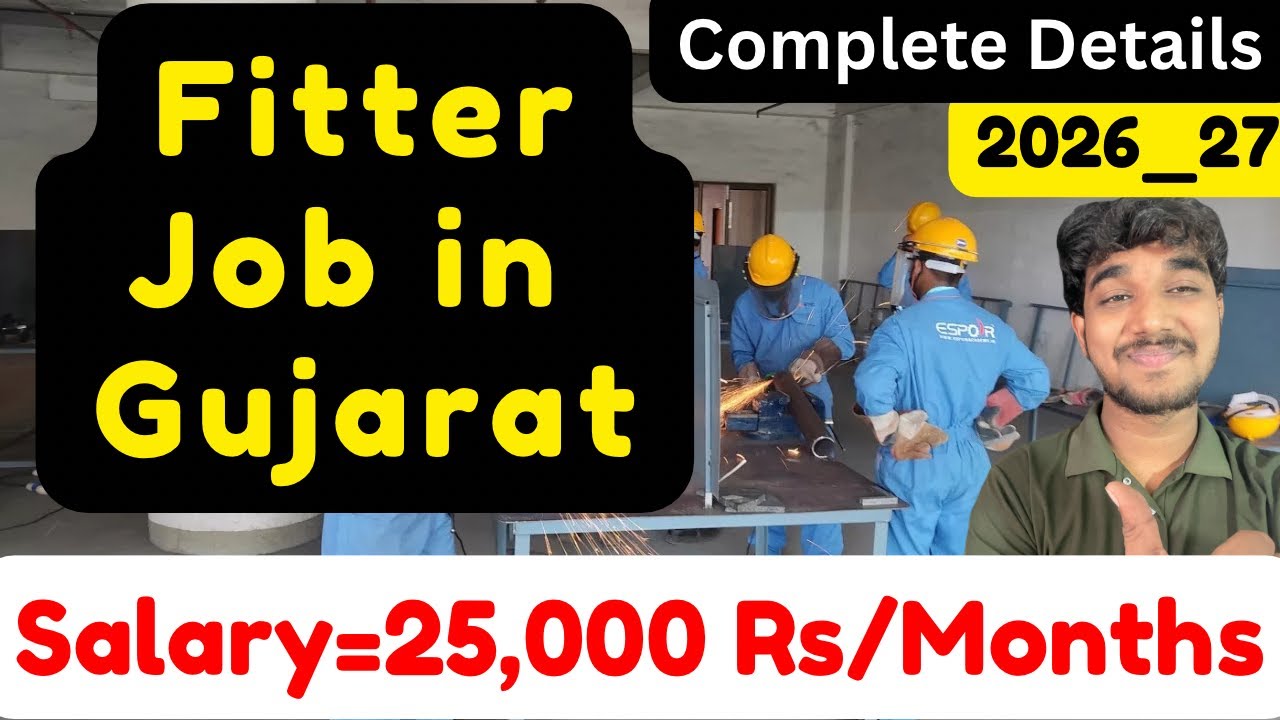 Fitter Job and Salary in Gujarat,Salary,Requirements,Complete Details