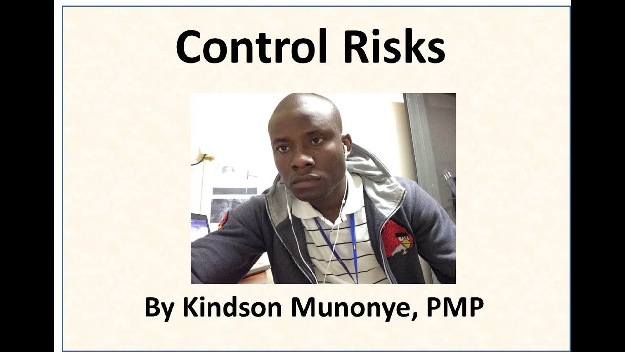 39 Project Risk Management   Control Risks