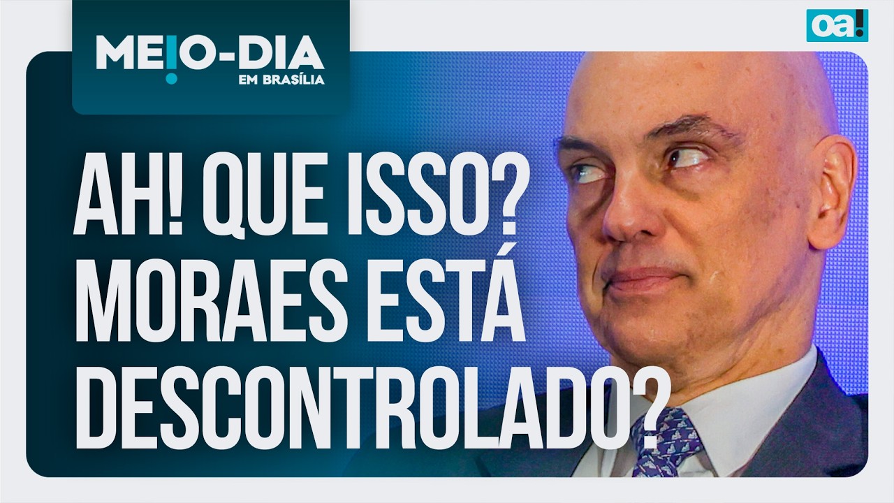 Ah! Que isso? Moraes está descontrolado | Meio-Dia em Brasília - 20/02/2026