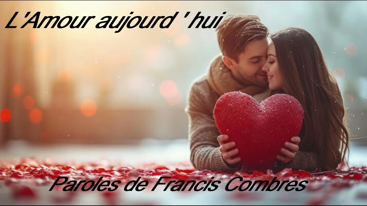 L'Amour aujourd hui