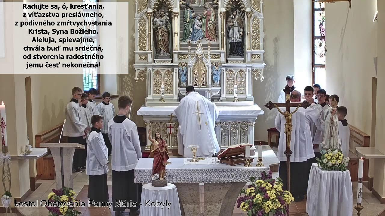 6. Veľkonočná nedeľa - 05.05.2024 - 09.00 hod.