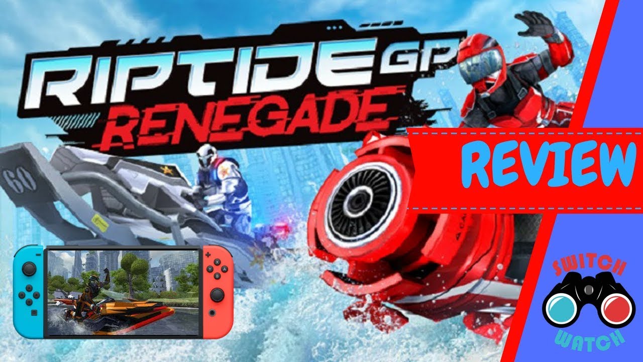 Обзор Riptide GP Renegade для Nintendo Switch