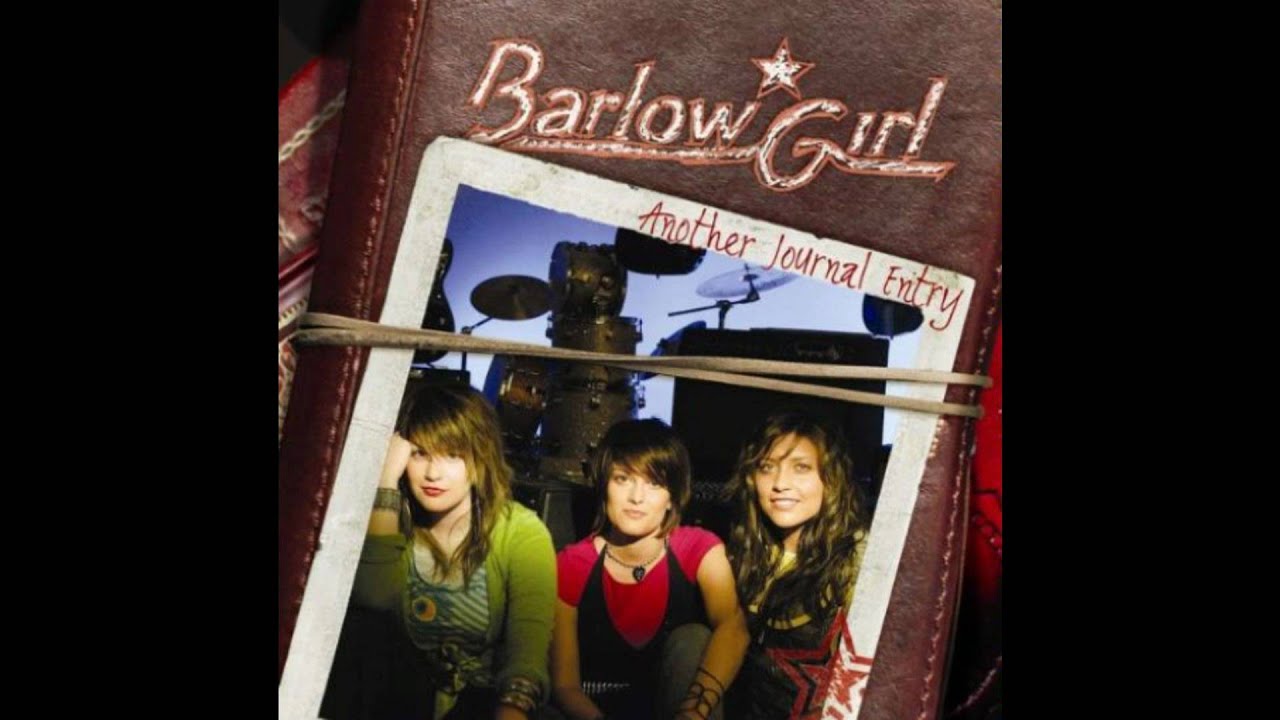 BarlowGirl - Enough