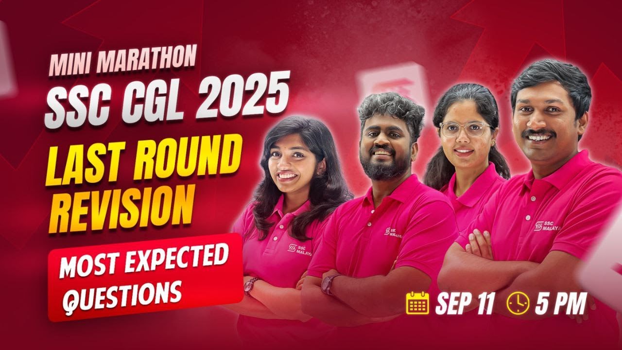 SSC CGL 2025 LAST ROUND REVISION II MINI MARATHON #sscmalayali #ssccgl2025