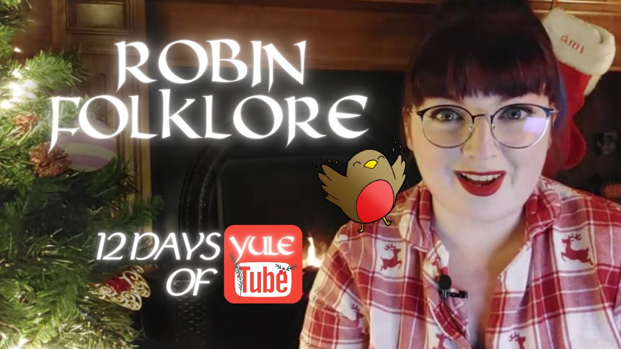 The Robin in Irish Folklore | Beliefs and Superstitions | Day 2 of 12 Days of YuleTube