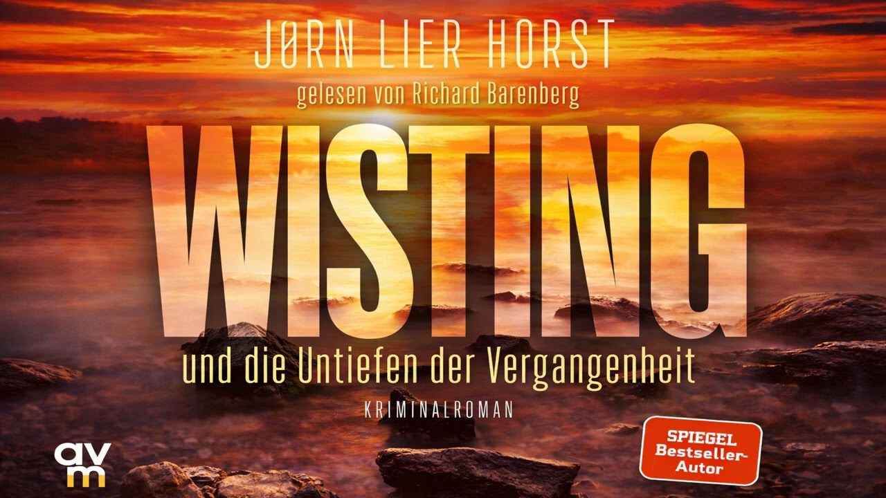 Wisting und die Untiefen der Vergangenheit von Jørn Lier Hor | Krimis Thriller Hörbuch