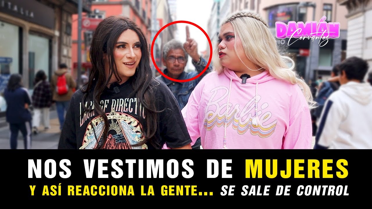 Salimos de vestidas de mujeres al centro y esto pasa... FINAL INESPERADO | Damian Cervantes