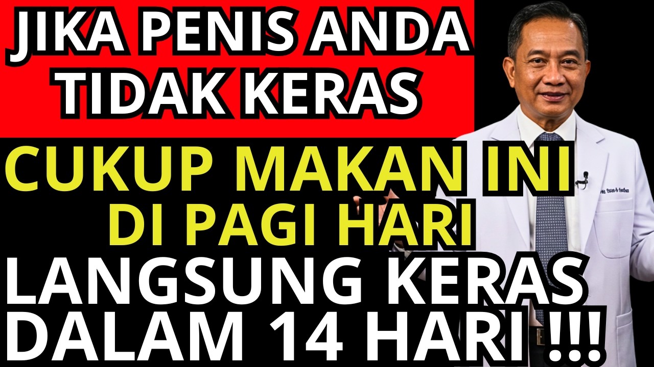 Ahli Urologi Bongkar! Makan Ini Tiap Pagi, Sirkulasi ‘Di Bawah’ Jadi Lancar dalam 14 Hari!