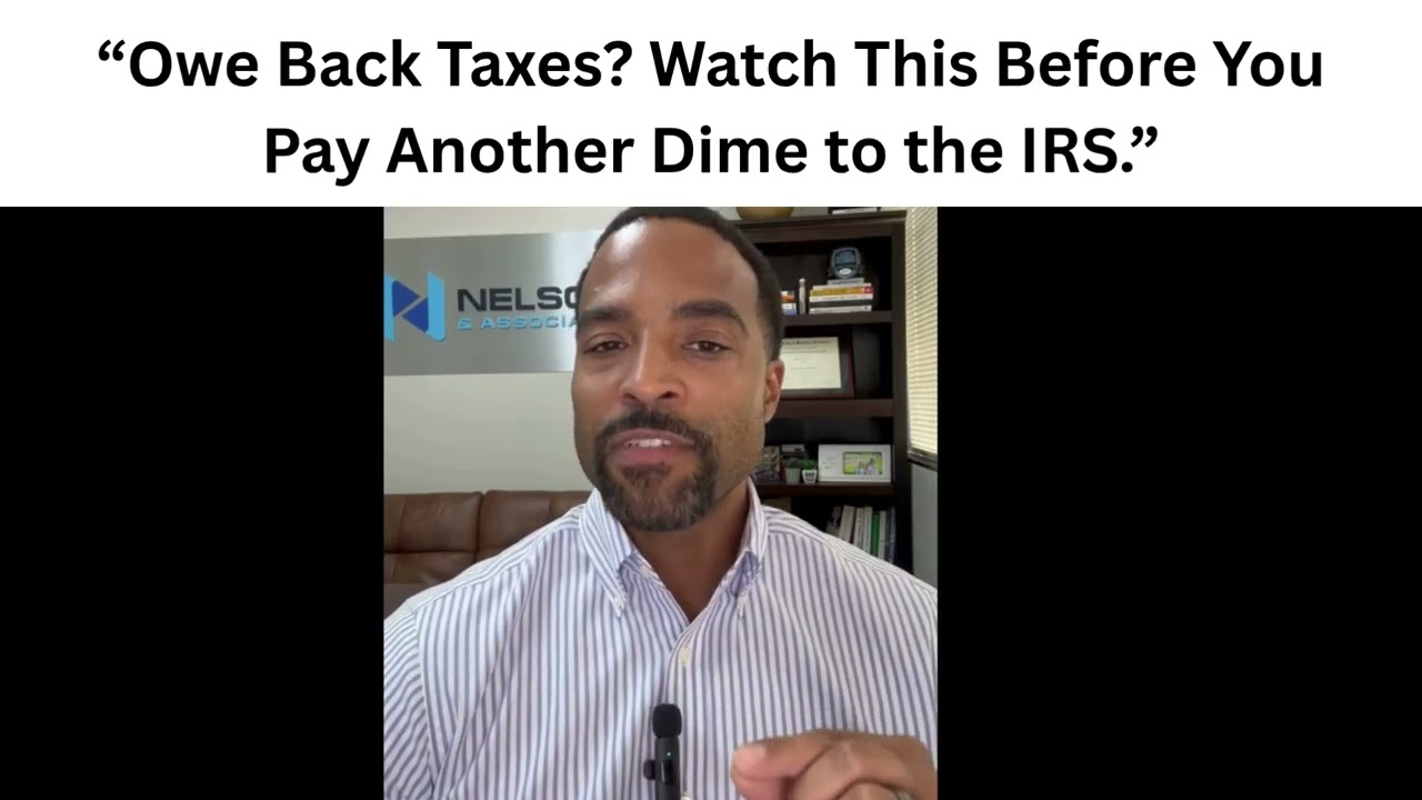 &ldquo;Owe Back Taxes Watch This Before You Pay Another Dime to the IRS &rdquo;