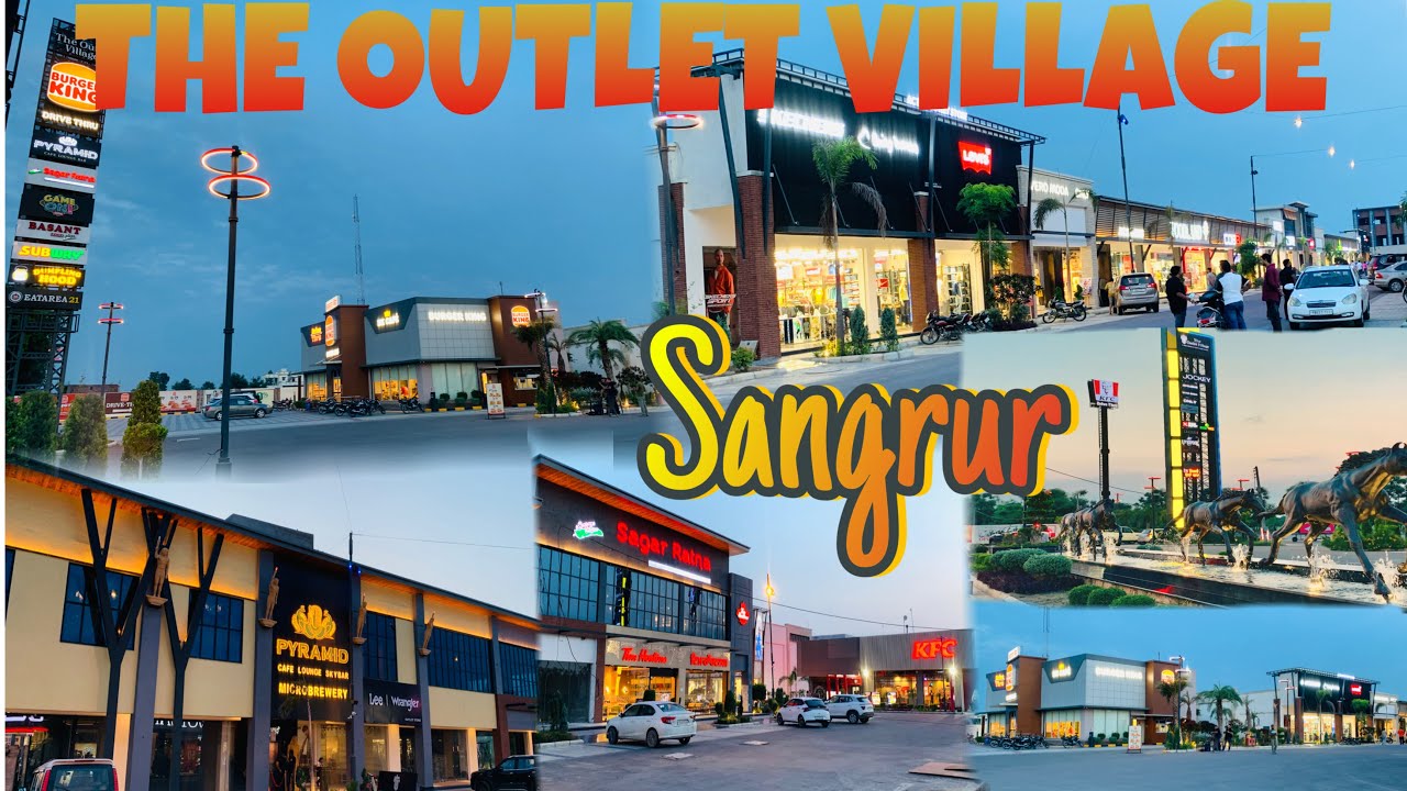 The outlet village Sangrur | New market opened / Burger King | Tim Horton | kFC | Sagar Ratna | Game