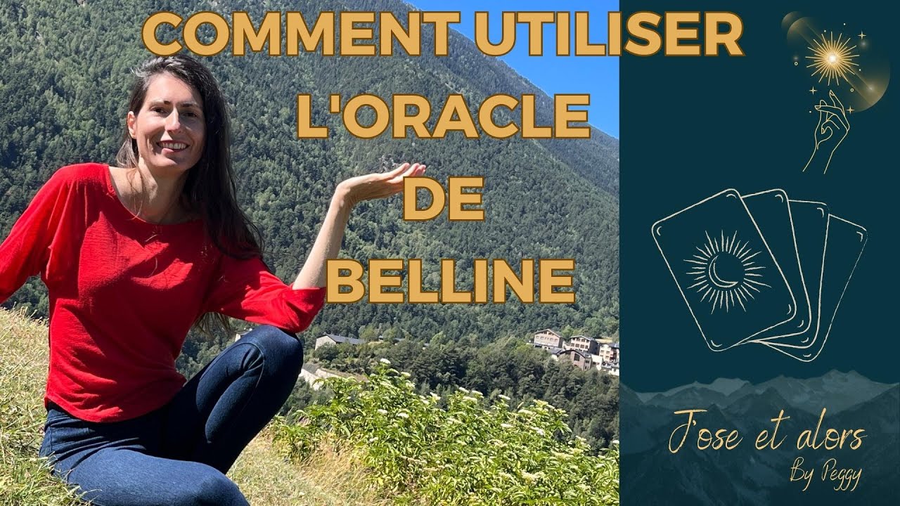 Comment utiliser l'oracle de Belline ? Cartes et méthodes expliquées