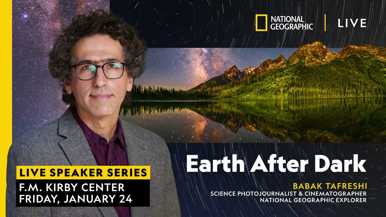 National Geographic Live Earth After Dark With Babak Tafreshi at the Kirby Center in Wilkes-Barre