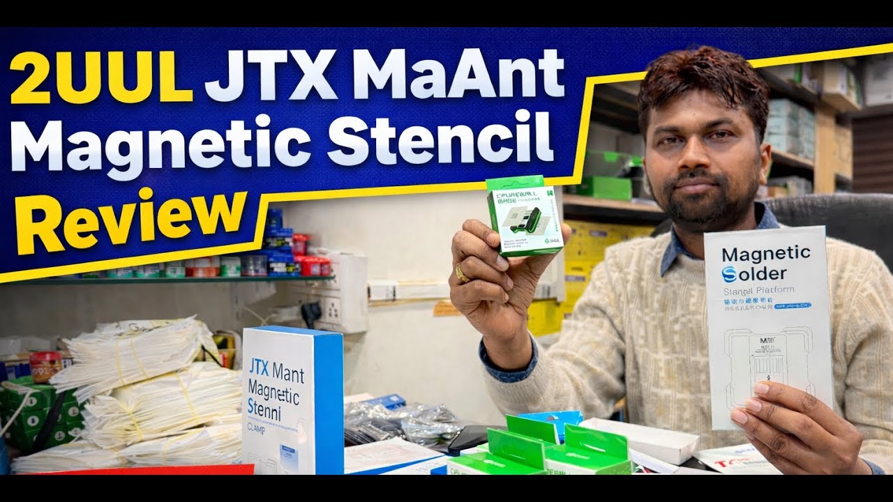 2UUL JTX MaAnt Magnetic Stencil Review | Mobile IC Reballing Tool Hindi