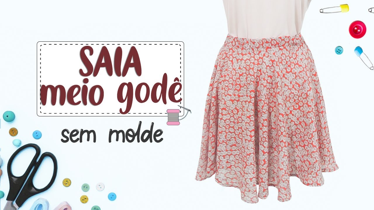 SAIA MEIO GODÊ COM ELÁSTICO NO CÓS (faça em poucos minutos)