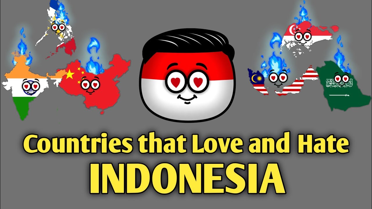 Countries that Love and Hate Indonesia 🇮🇩 - Countryballs