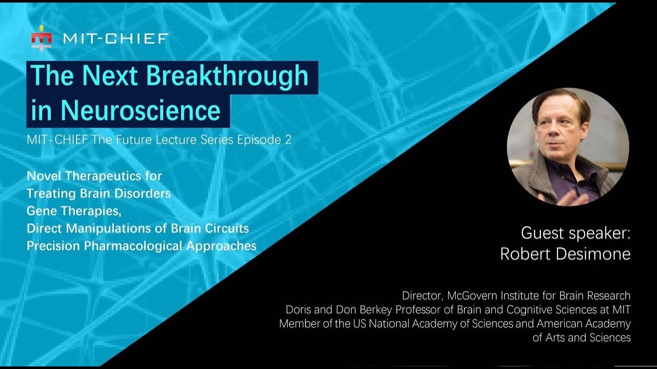 The Next Breakthrough in Neuroscience - MITCHIEF 