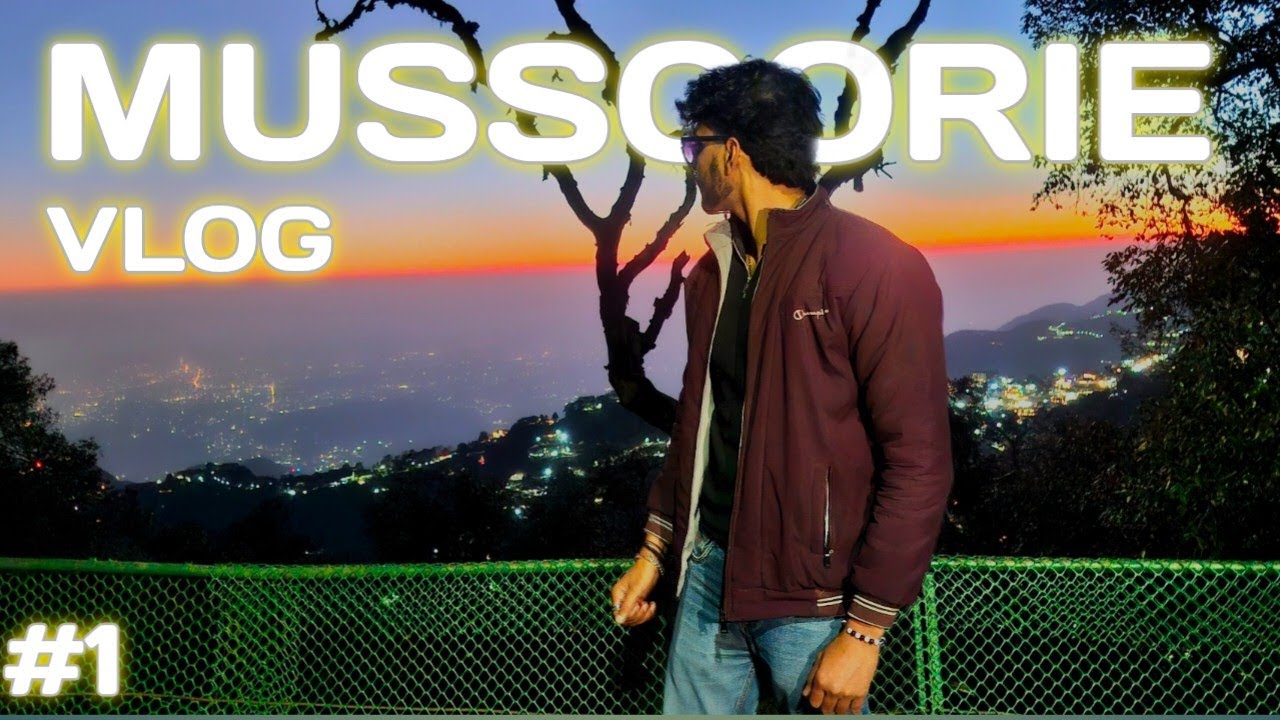 MUSSOORIE Vlog With friends 😆 - Mussoorie Uttrakhand | Mussoorie Tourist place 
