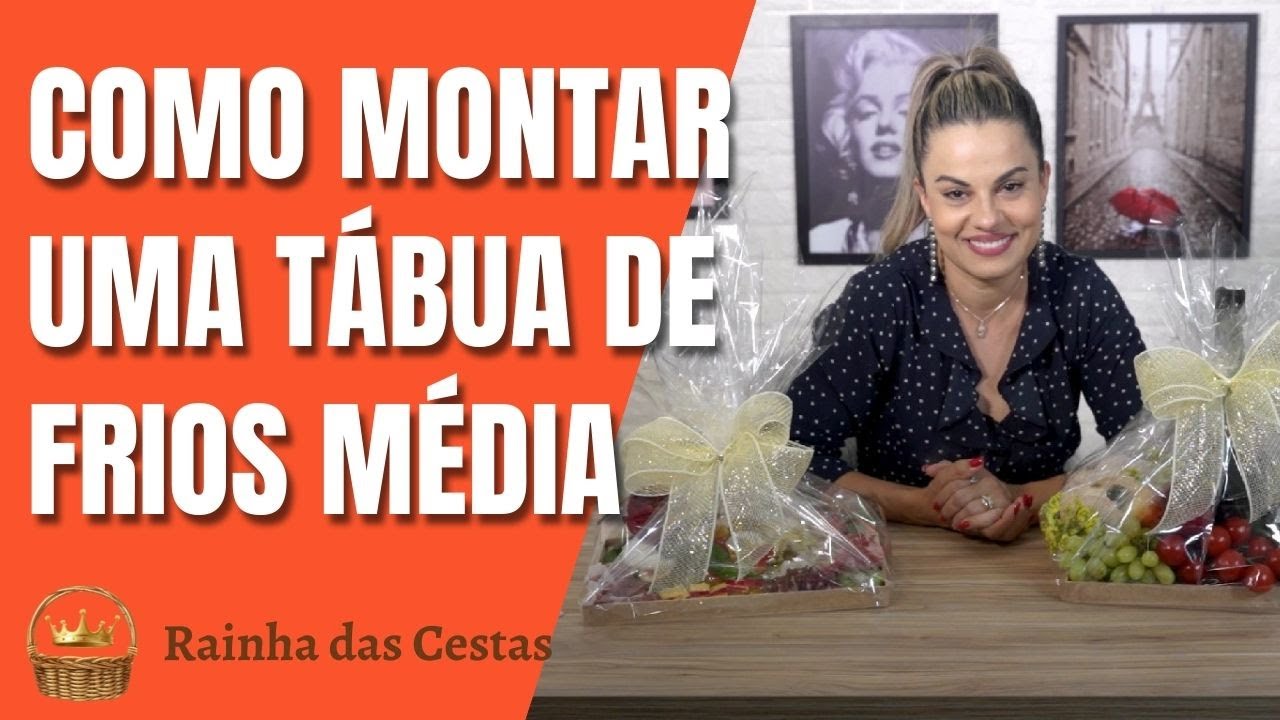 MONTANDO UMA TÁBUA DE FRIOS MÉDIA