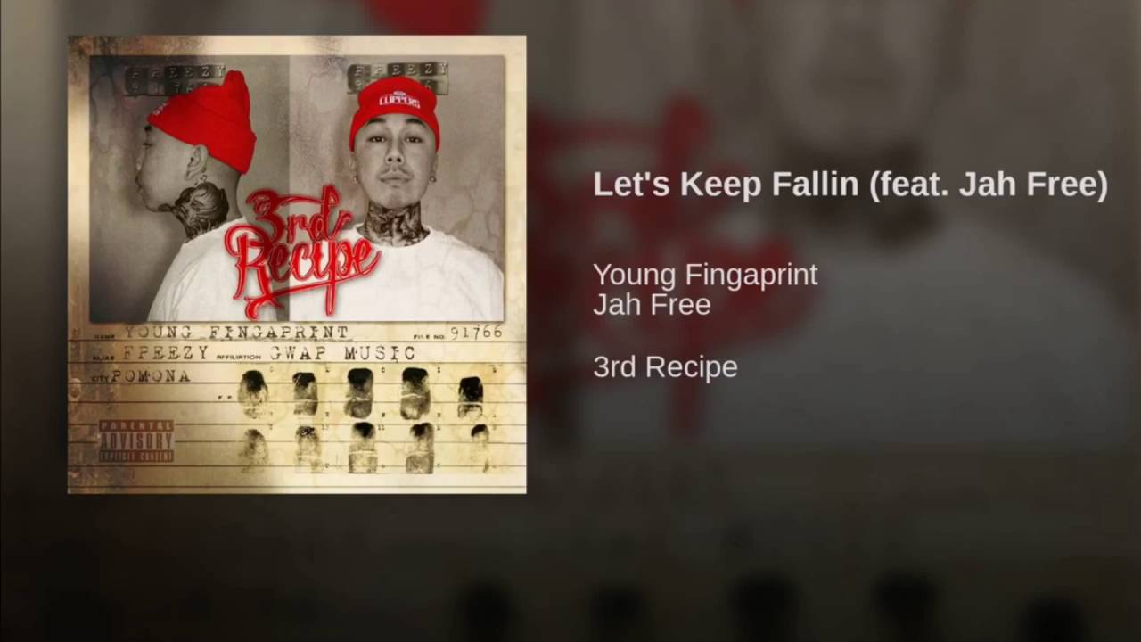 Young Fingaprint - Let's Keep Fallin (feat.) Jah Free