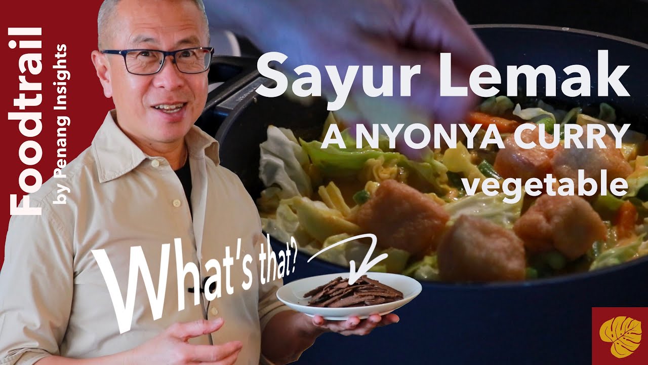 How to make curry sauce with coconut milk | Malaysian vegetable curry | Nyonya curry vegetables